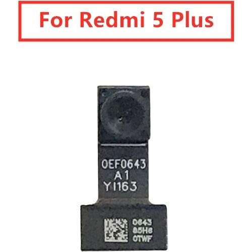 Test QC for Xiaomi Redmi 5 Plus Mobile Phone Front Camera Module Flex Cable Main Camera Assembly Replacement Repair Parts