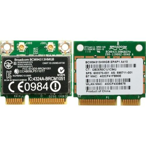 2021 New Half Mini PCI-E 802.11n Wifi Card Bluetooth BCM94313HMGB 600370-001 for DELL