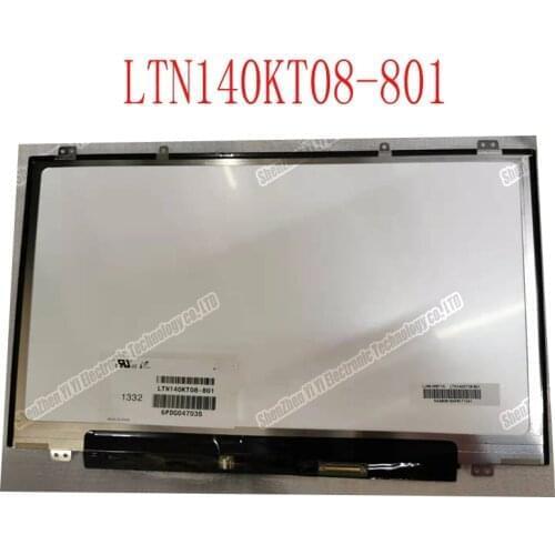 Genuine NEW LTN140KT08-801 Laptop lcd led screen 14.0" led panel LTN140KT08 801 1600*900