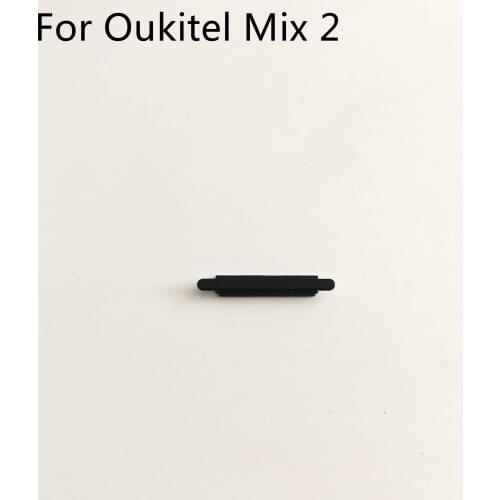 Oukitel Mix 2 Used Volume Voice Button Key For Oukitel Mix 2 MT6757/Helio P25 5.99inch 2160x1080 Mobilephone