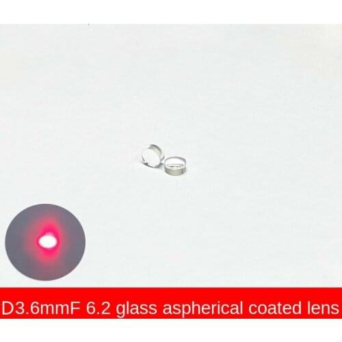 D3.6 Focal Length 6.2 Laser Mode Group Glass Aspherical Collimation Coating Optical Lens Focusing Lens Emission Tube