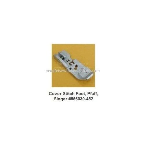 MADE IN TAIWAN Cover Stitch Foot Pfaff Singer #556030-452