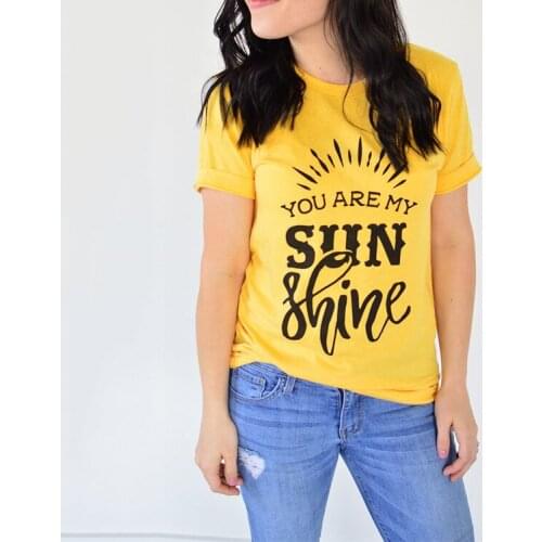 Letter YOU ARE MY SUN SHINE Cute T-shirt Woman Graphic Tees Shirts Summer Short Sleeve T-shirt Fashion Tees