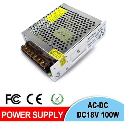 DC Switching Power Supply 100W 5.6A 18V Led Driver Transformers 110V 220V AC To Dc SMPS For LED Strip Light CNC Printer