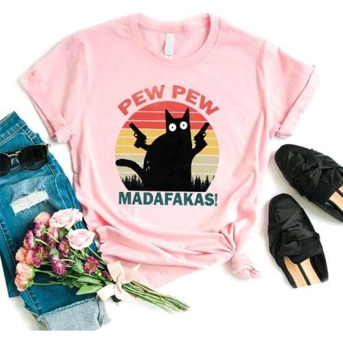 Woman Tshirts Pew Pew Madafakas Printed T Shirt Female Harajuku Shirt Graphic Tees Korean Fashion Clothing Tee Haut Femme