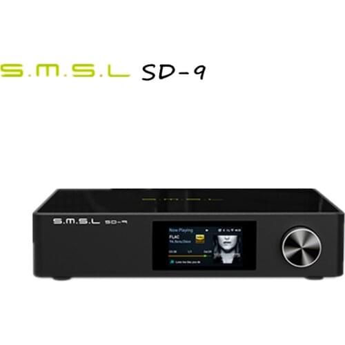 SMSL SD-9 MQA Full Decoding HIFI Network Music Player Support DSD, WAV APE,FLAC AIFF, MP3 Desktop Player SD9