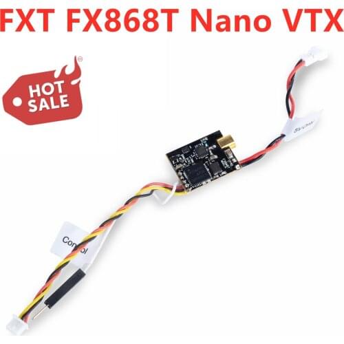 5.8G 40CH FPV Nano Video Transmitter FXT FX868T Mini VTX PIT/25/200mW Support OSD/Pitmode/Smartaudio for indoor FPV Racing Drone