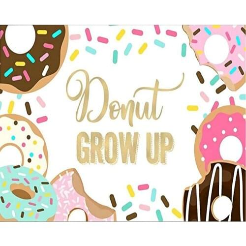Cartoon Donut Growing Up Birthday Party Photography Backdrop Baby Shower Natural Room Decor Photo Booth Studio Prop