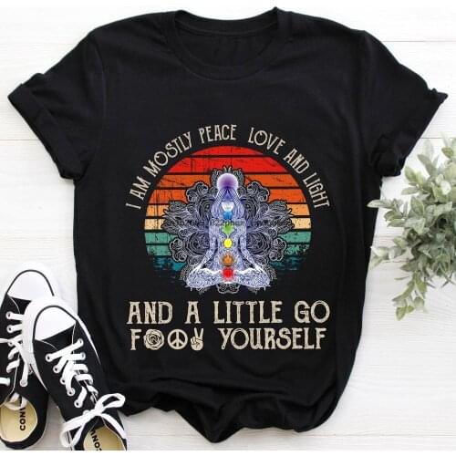 I Am Mostly Peace Love And Light But A Little Bit Go F Yourself Shirt Meditation Tshirt Zen Tee Hippie Tshirt Yoga Shirt Special