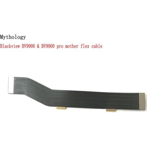 Main Flex Cable for Blackview BV9900 Pro Mother FPC for BV9900 5.84" Mobile Phone Accessories Mytholgoy