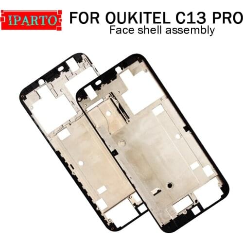 OUKITEL C13 PRO Face shell assembly 100% New Original Front Face shell assembly Repair Accessories for OUKITEL C13 PRO Phone