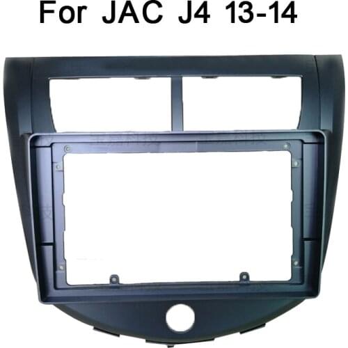 For JAC J4 2013-2014 Car Fascias Navigation Frame Dash Kit For 9" Universal Android Multimedia Player car radio frame