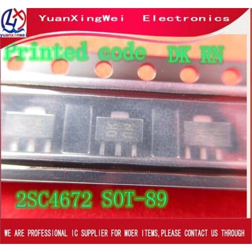 2SC4672 Printed code DK RN SOT-89 100PCS