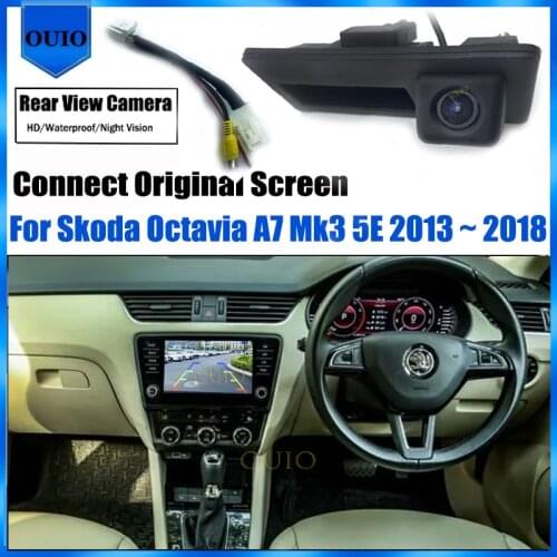 Reverse Parking Camera For Skoda Octavia A7 Mk3 5E 2013 2014 2015 ~ 2018 Original Factory Screen Video Input Rear View Camera