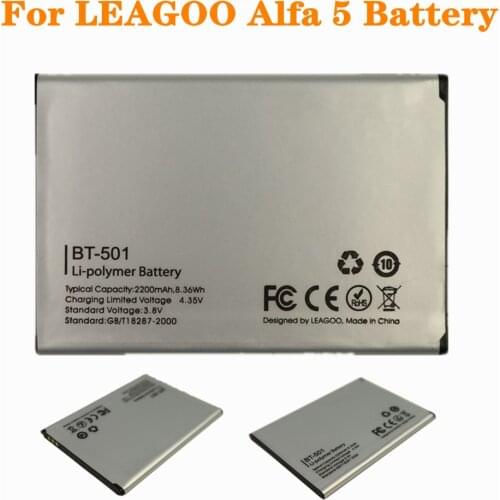2200mAh BT-501 Battery For LEAGOO Alfa 5 BT 501 BT501 High Quality Genuine Replacement Bateria