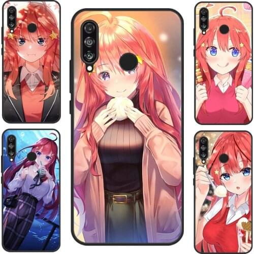 Itsuki Nakano 5 Toubun no Hanayome For Huawei P20 Lite P30 P40 Pro P Smart 2019 2021 Nova 5T Case For Honor 10i 20 8A 8X 9X
