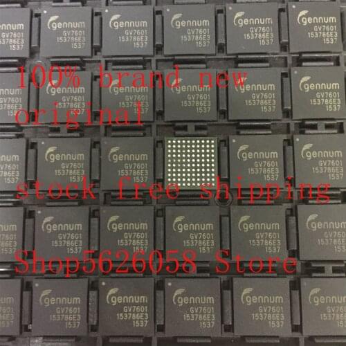 GV7601-IBE3 GV7601 GV7601IBE3 BGA 100% new original 1PCS/LOT STOCK