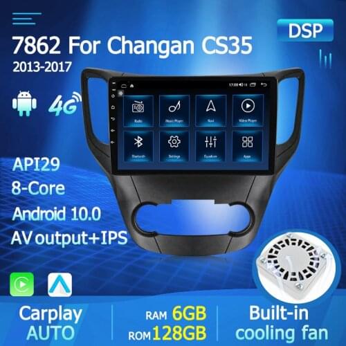 6+128GB RDS Android 10 For Chana Changan CS35 Car Multimedia Video Player Autoradio GPS Navigation Stereo Radio Fan BT 2 Din DVD