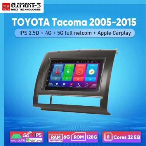 ELEMENT-5 7" 2G+32G Android 8,9,10 4G WIFI RDS DSP Car Radio For TOYOTA Tacoma 2005-2015, Navigation GPS HIFI