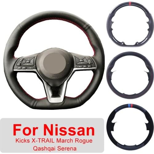 Customized Car Steering Wheel Cover For Nissan Kicks X-TRAIL March Rogue Qashqai Serena 2017 2018 2019 Leather Protective Wrap