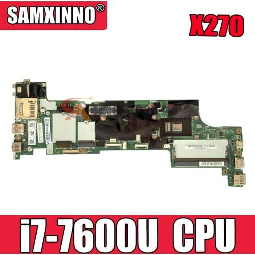 Brand new DX270 NM-B061 for Lenovo Thinkpad X270 notebook motherboard CPU i7 7600U 100% test work FRU 01HY506 01HY508 01LW715