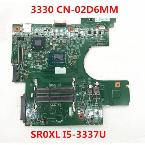 High quality For 3330 Laptop Motherboard 2D6MM 02D6MM CN-02D6MM 12275-1 With SR0XL I5-3337U CPU HM77 100% full Tested