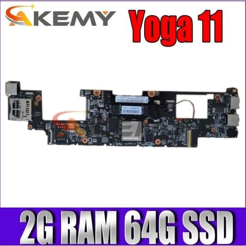 Akemy For Lenovo Yoga 11 Laptop Motherboard T30 CPU 2G RAM 64G SSD FRU 90002143 11S11201291 MAIN BOARD
