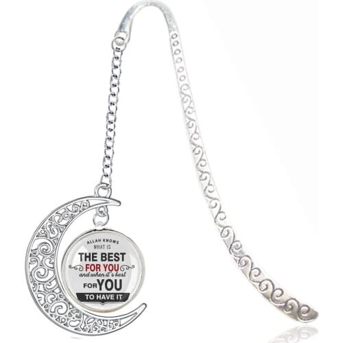 Metal Bookmark with Moon Pendant Quote - Allah Knows What Is The Best For You When Its Best For You To Have It - For Reading