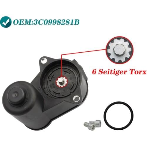 6 Torx Rear Caliper Parking Brake Servo Motor For VW Passat B6 CC Tiguan Audi 3C0998281B 32330208