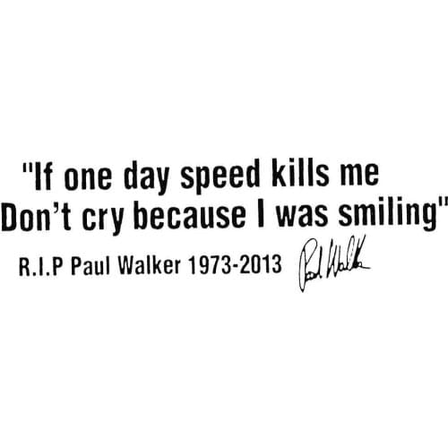 Paul Walker English Sentence Reflective Car Body Window Decals Sticker Decor