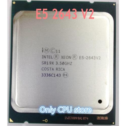 Intel Xeon CPU processor E5-2643V2 3.50GHz 6-Cores 25M LGA2011 E5 2643V2 free shipping speedy ship out E5-2643 V2 E5 2643 V2