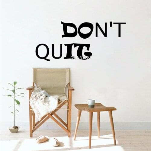 Inspiring Quote Don't Quit Wall Decals Bedroom Home Decor Hallway Removable Motivation Words Wall Sticker Office Decorate Z149