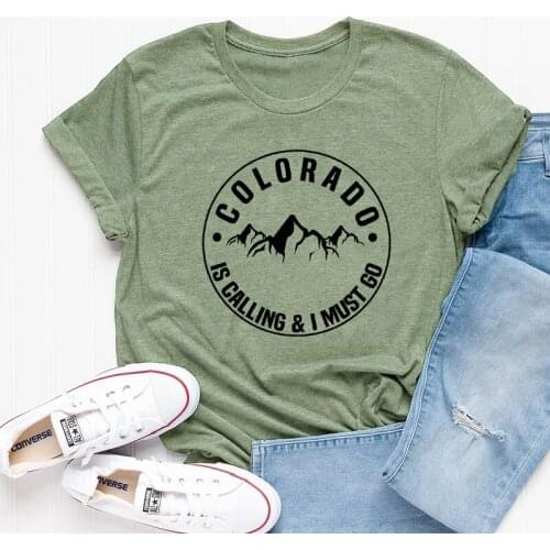 Colorado Is Calling And I Must Go T-shirt Stylish Women Rocky Mountains Graphic Adventure Tees Tops Casual Slogan Hiking Tshirt