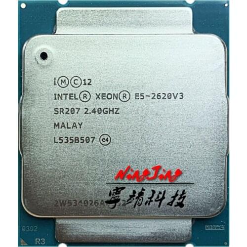 Intel Xeon E5-2620V3 E5 2620v3 E5 2620 v3 2.4 GHz Six-Core Twelve-Thread CPU Processor 15M 85W LGA 2011-3