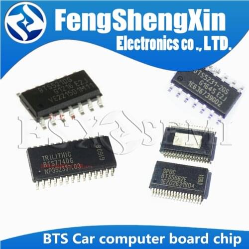 1pcs BTS5672E BTS5662E BTS5562E BTS5572E BTS5231GS BTS5230GS BTS5234G BTS5210G BTS7751G BTS7740G BTS724G SOP IC