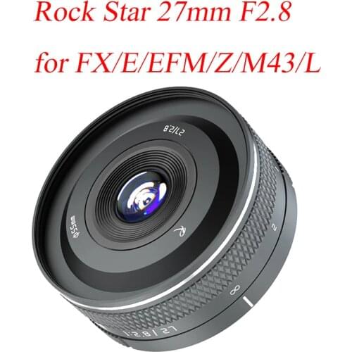 Rock Star RockStar 27mm F2.8 Large aperture fixed-focus lens camera for Sony E Nikon Z Leica L SIGMA M4/3 Fuji XF Canon EF-M