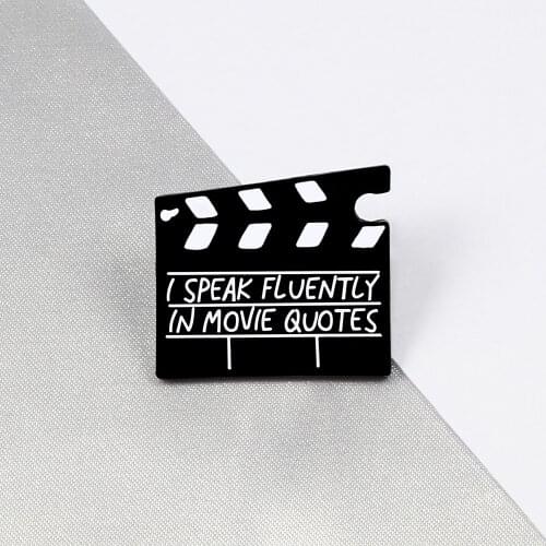 Film Break Clip Enamel Pin I Speak Fluently In Movie Quotes Brooches Badge denim lapel pin Jackets Director Gothic jewelry gift