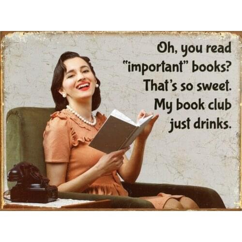 New Popular The Importance of Reading Book Club Metal Tin Sign Wall Painting