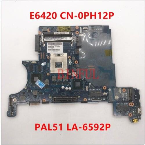 For Dell E6420 PAL50 LA-6594P LA-6591P Laptop Motherboard CN-0PH12P 0PH12P PH12P QM67 DDR3 N12P-NS2-S-A1 100%Full Working well