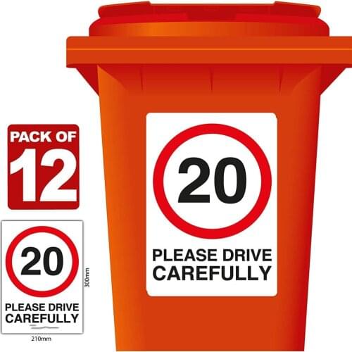 12 X Personalised 20 mph Please Drive Carefully Speed Reduction Wheelie Bin Stickers