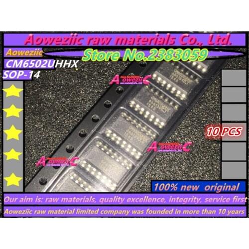 Aoweziic 100% new original CM6502UHHX CM6502UHHXISTR SOP-14 CS4361-CZZR CS4361CZZR CS4361CZZ TSSOP-20 KT0803L SOP-16