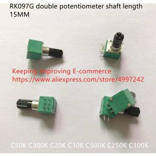 Original new 100% RK097G double potentiometer C50K C300K C20K C10K C500K C250K C100K shaft length 15MM (SWITCH)