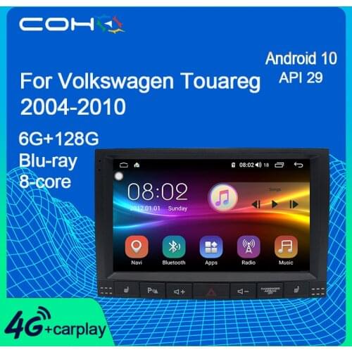 COHO For Volkswagen Touareg 2004-2010 Navigation Stereo Car Multimedia Player Android 10.0 Octa Core 6+128G