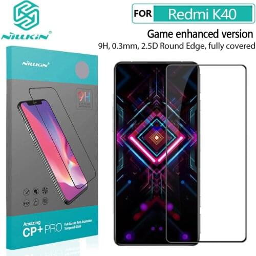 For Redmi K40 Game Enhanced Edition Tempered Glass NILLKIN CP+ Pro H+Pro Anti-Explosion 9H Screen Protector For Xiaomi RedmiK40