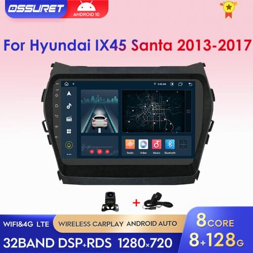 Android 10 Car Radio for Hyundai IX45 Santa Fe 2013 - 2015 2017 Multimedia Player 2 Din GPS Navigation Stereo 4G WIFI DSP SWC BT