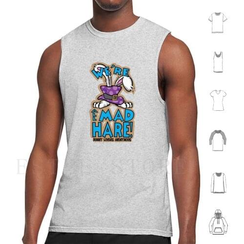 We'Re All Mad Hare! Tank Tops Vest Sleeveless Animals Bunnies Rabbits Hares Cute Bunny Lovers Anonymous I Have An Addiction