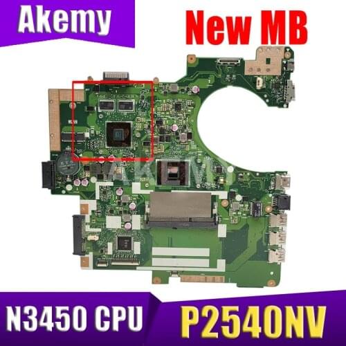 Akemy P2540NV MB._/N3450 (V2G) MainBoard For ASUS P2540NV P2540N P2540 Laptop Motherboard 90NX0160-R00010