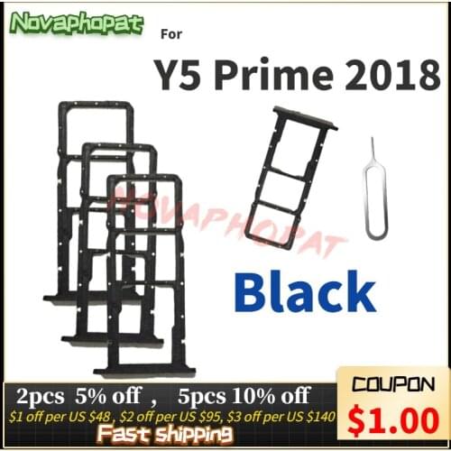 Novaphopat Y5 Prime 2018 SIM Card Tray For Huawei Y5 2015 Sim Card Holder Slot Adapter Slot Adapter Replacement 10pcs/lot