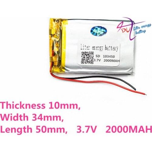 Liter energy battery 3.7V lithium polymer battery small pudding 103450 3.7V 2000MAH rechargeable batteries GPS navigator