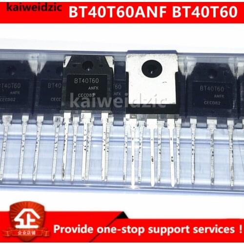 Kaiweikdic BT40T60ANF BT40T60 40A 600V TO-3P FET/IGBT single tube/welding machine/insulated gate bipolar transistor